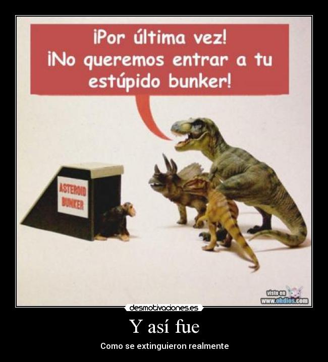 carteles dinosauritos desmotivaciones