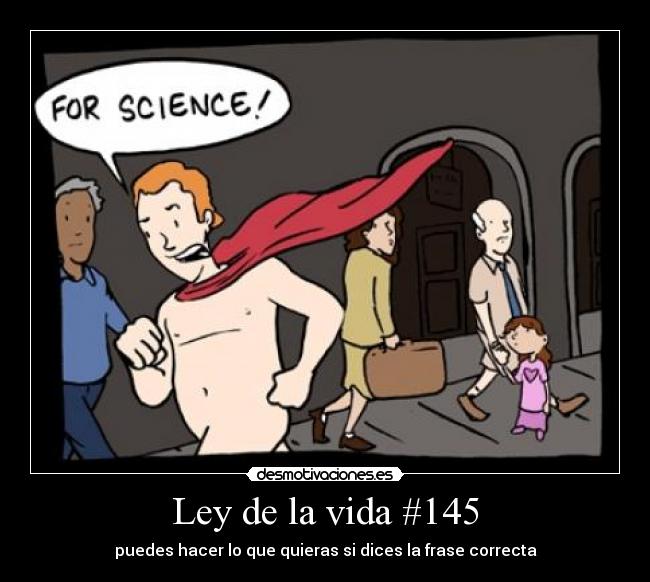 Ley de la vida #145 -