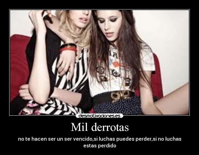 Mil derrotas - 