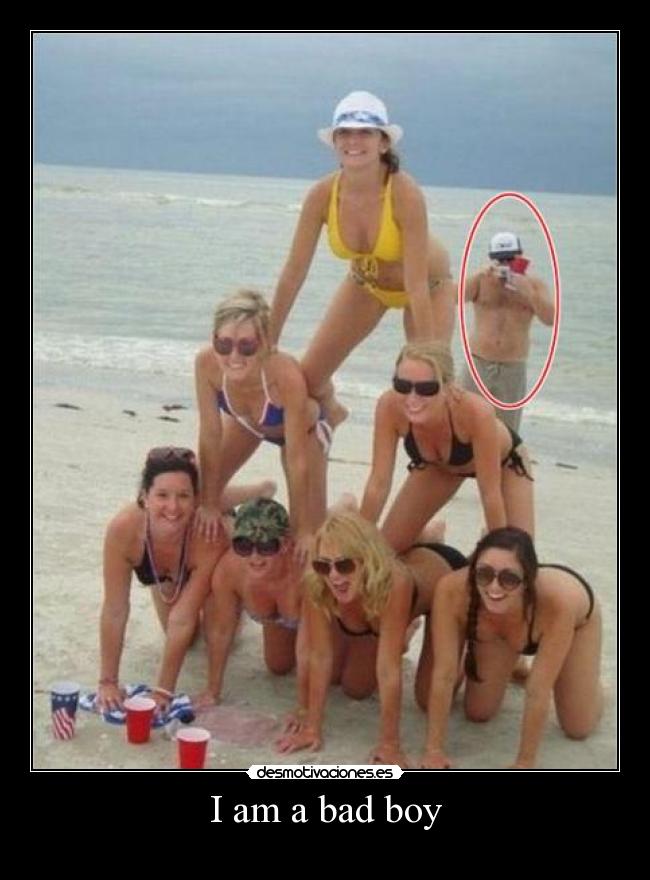 I am a bad boy -