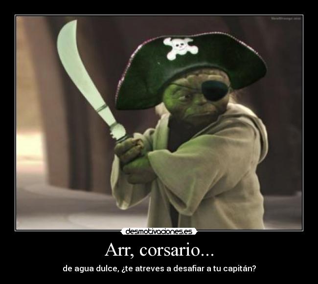 Arr, corsario... - 