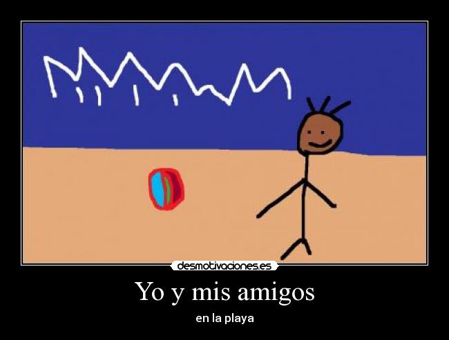 Yo y mis amigos - en la playa