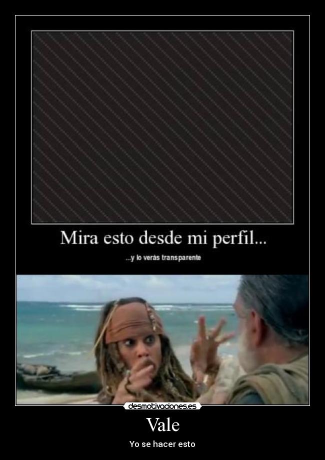 Vale - Yo se hacer esto