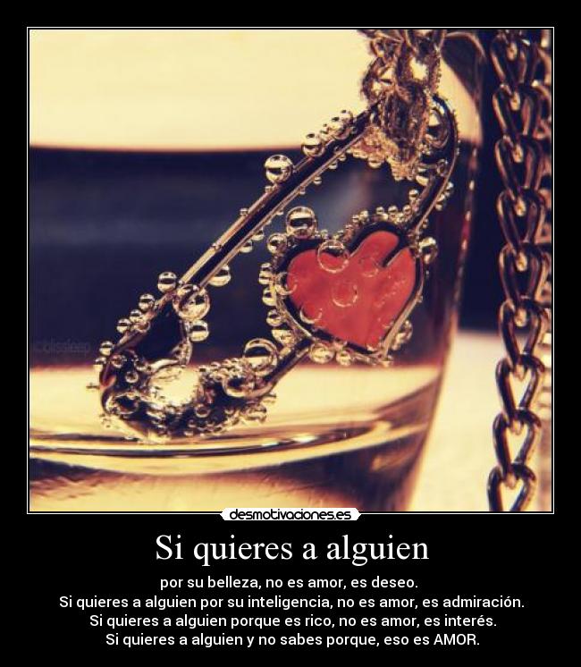 Si quieres a alguien - 