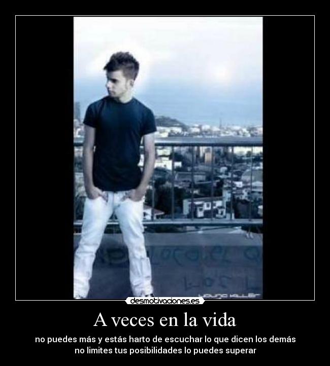 carteles vida veces vida young killer desmotivaciones