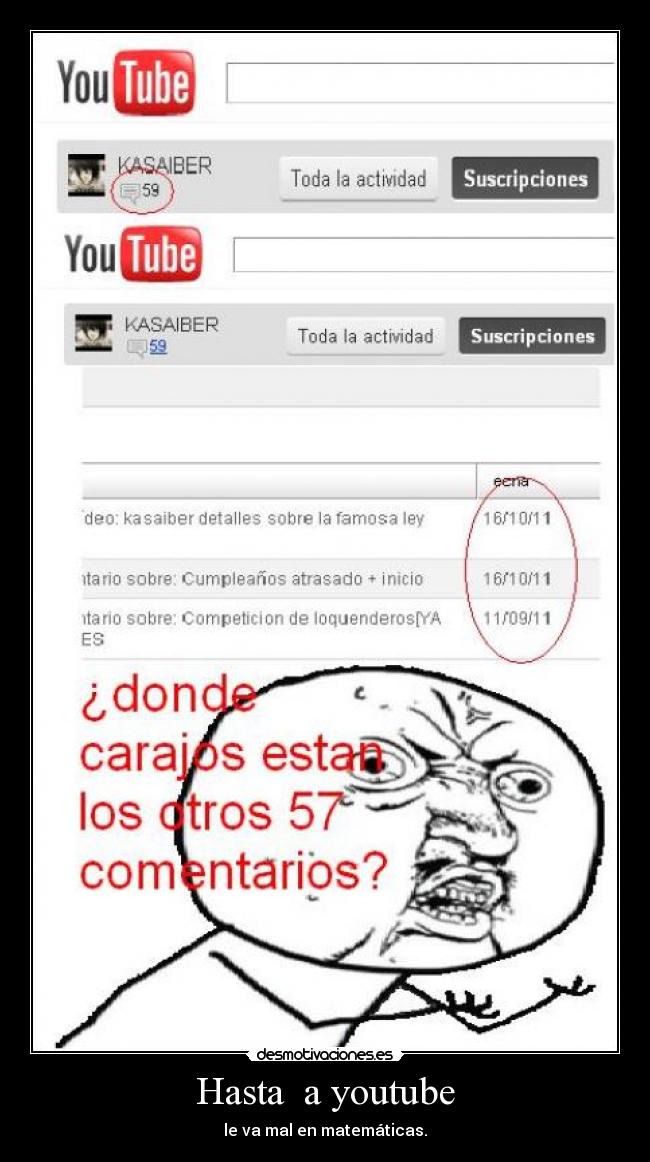 Hasta a youtube - le va mal en matemáticas.