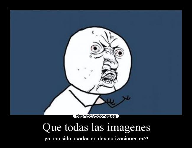 carteles fuuuuuuuuuuu desmotivaciones