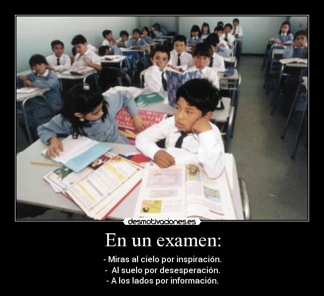 En un examen: -