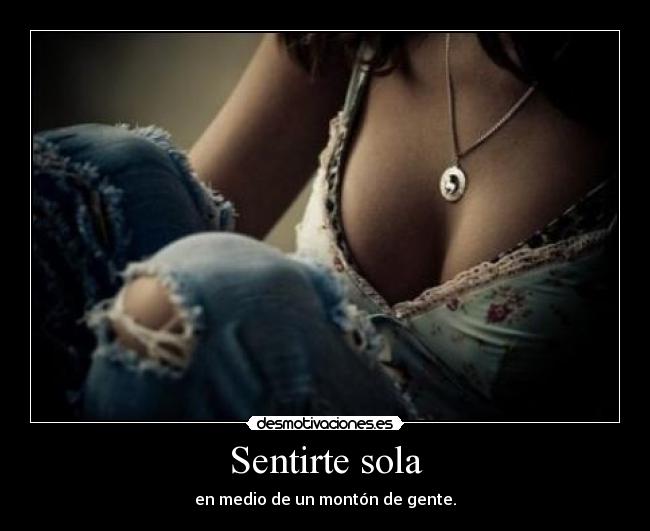 Sentirte sola - 