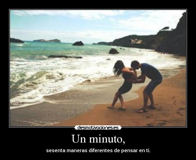 Un minuto, - 