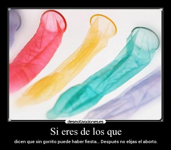 Si eres de los que -