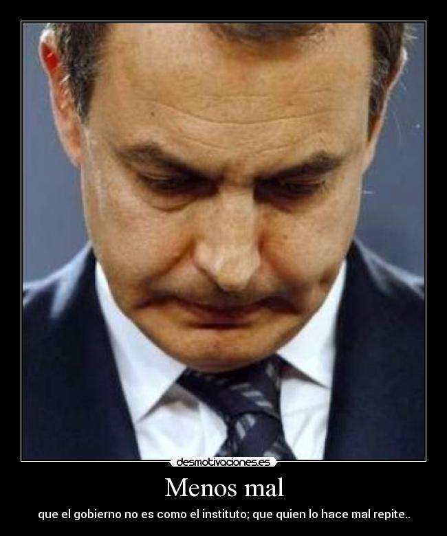 carteles zapatero fuera desmotivaciones