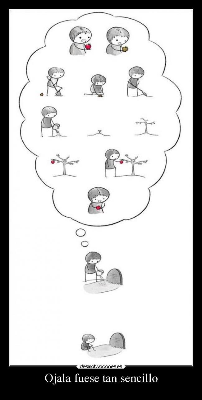 Ojala fuese tan sencillo - 