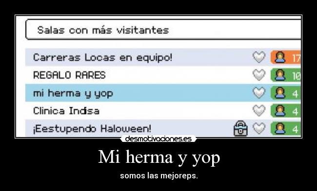 Mi herma y yop -