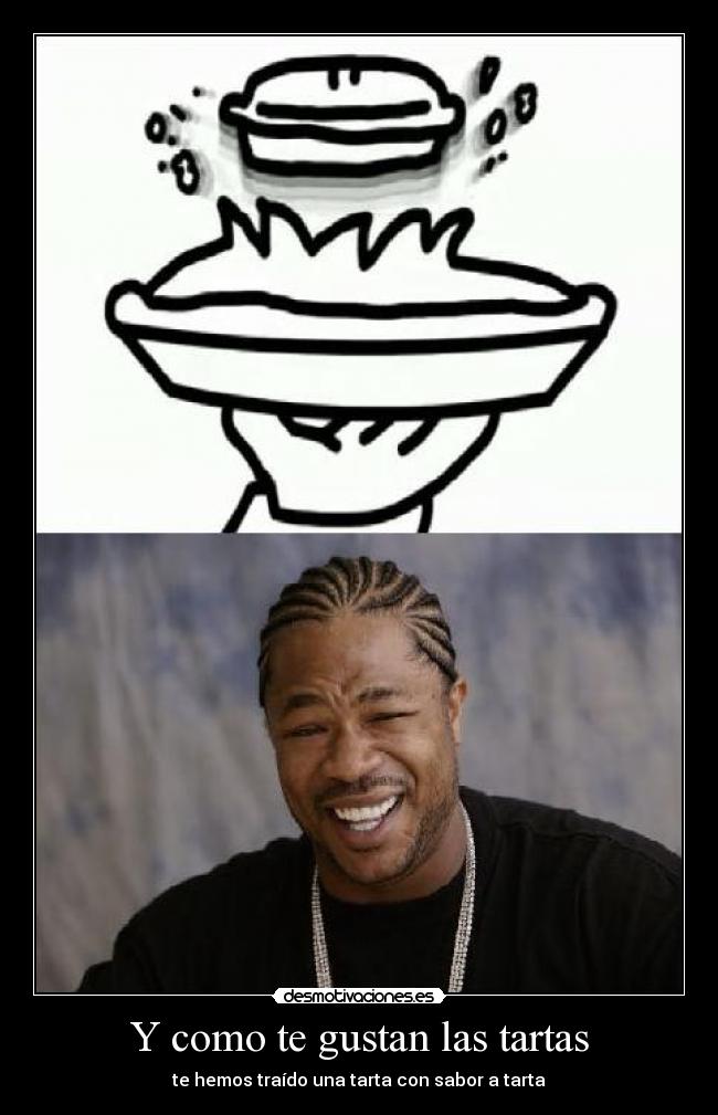 Y como te gustan las tartas - te hemos traído una tarta con sabor a tarta