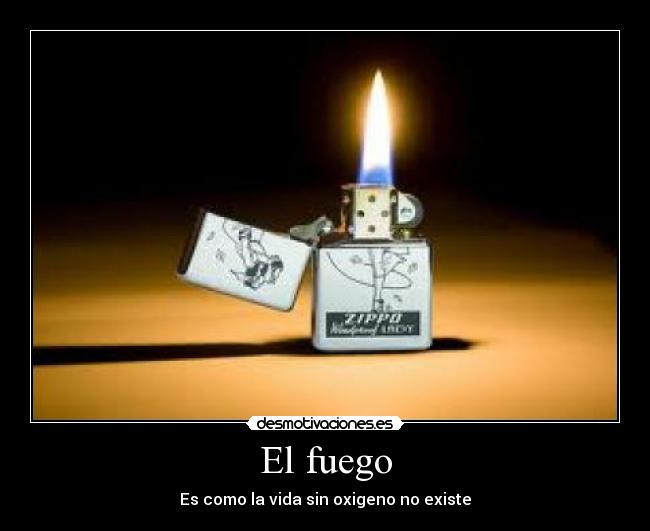 El fuego -