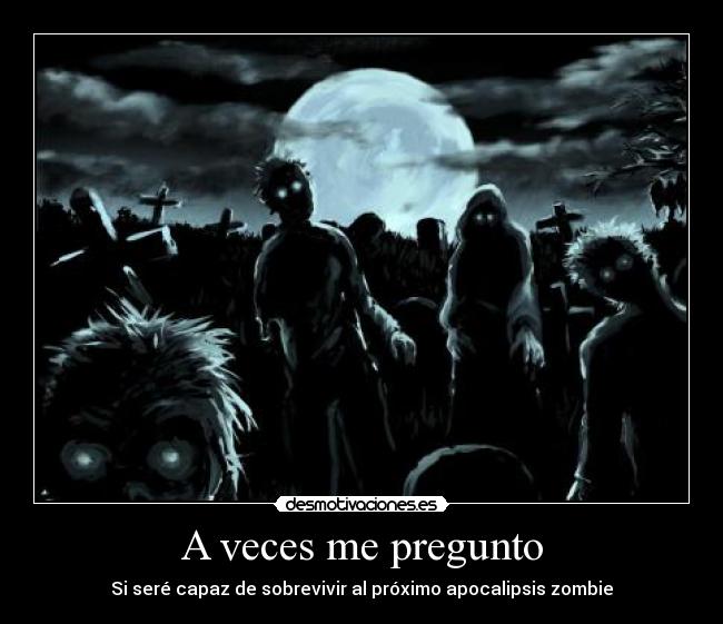 A veces me pregunto -