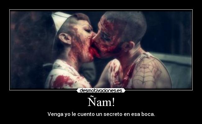 Ñam! -