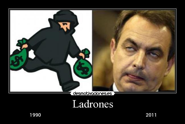 Ladrones - 1990 2011