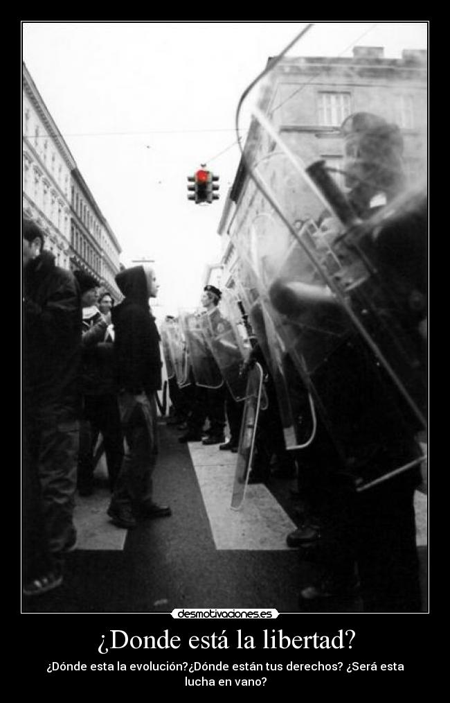 ¿Donde está la libertad? - 