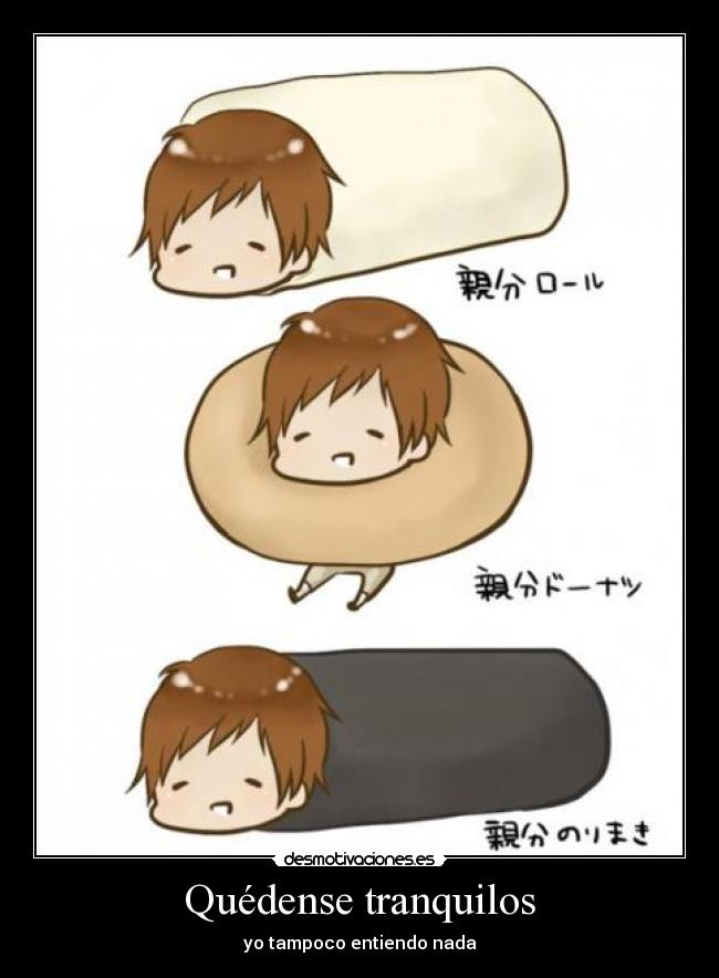 carteles quedense tranquilos desmotivaciones