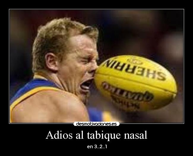 Adios al tabique nasal -