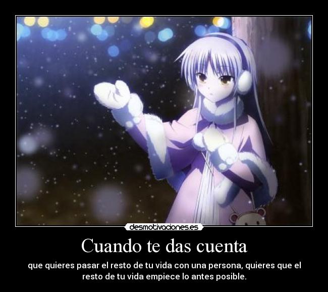 Cuando te das cuenta - 