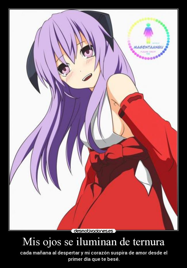 Mis ojos se iluminan de ternura -