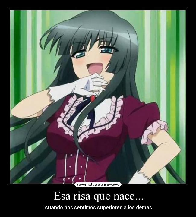 Esa risa que nace... - cuando nos sentimos superiores a los demas