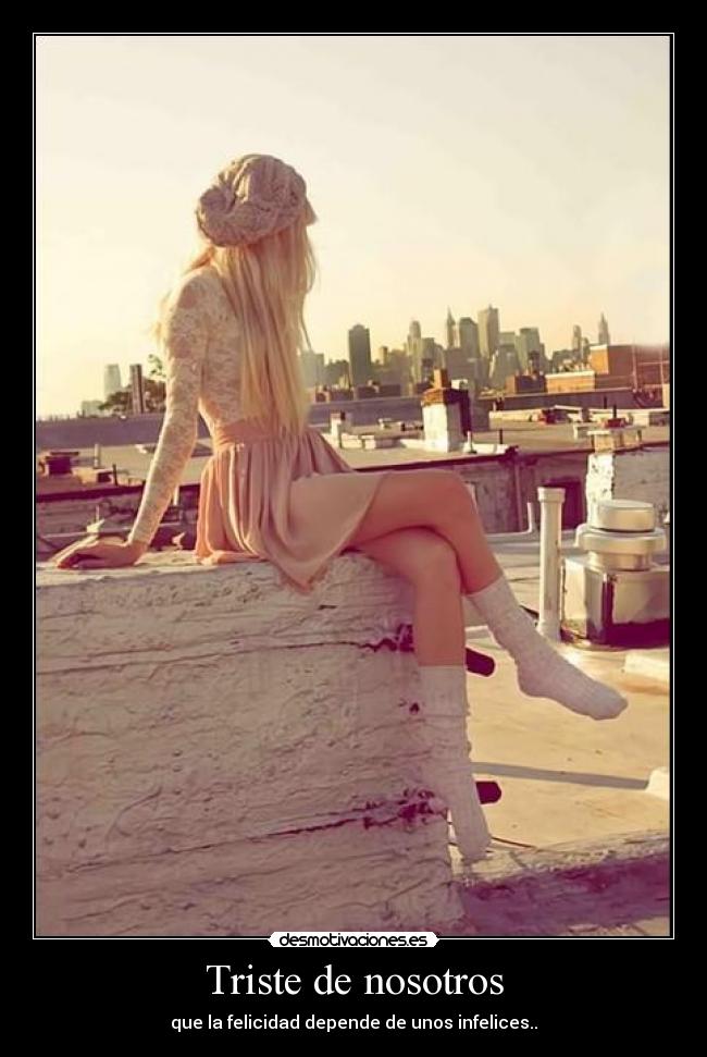 Triste de nosotros -