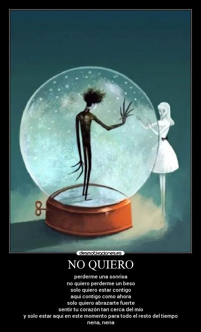 NO QUIERO -