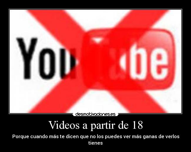 Videos a partir de 18 - 
