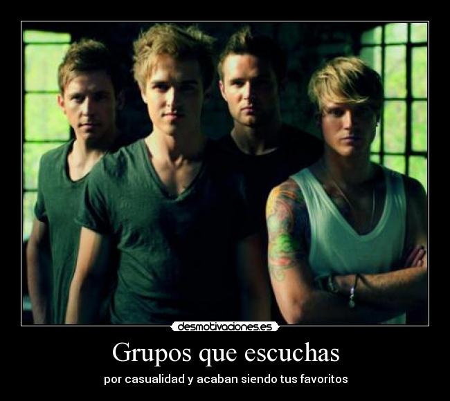 Grupos que escuchas - por casualidad y acaban siendo tus favoritos