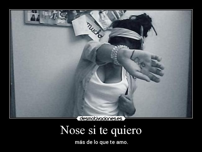 Nose si te quiero - 