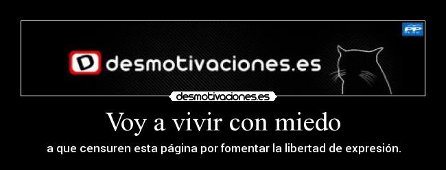 Voy a vivir con miedo -