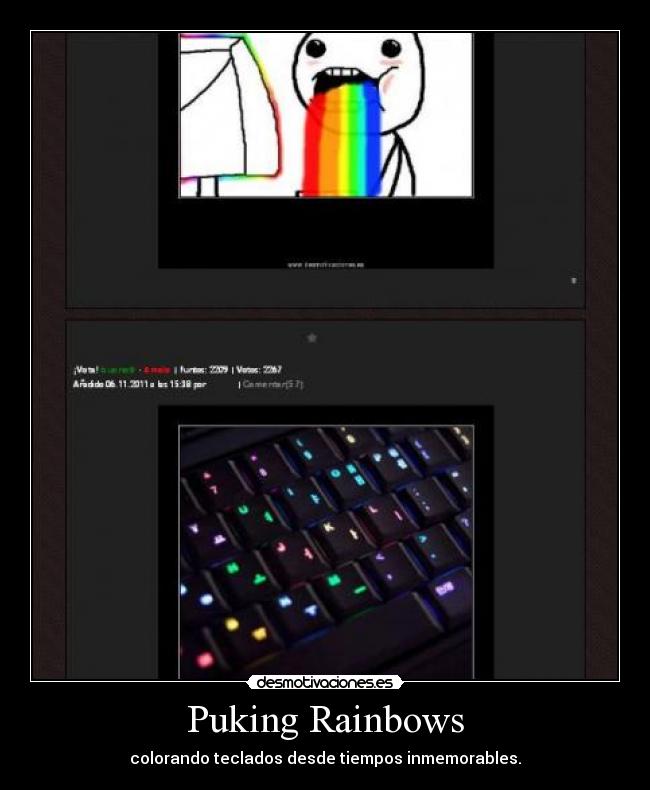 Puking Rainbows - colorando teclados desde tiempos inmemorables.