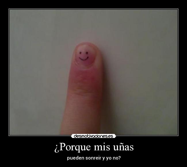 ¿Porque mis uñas -