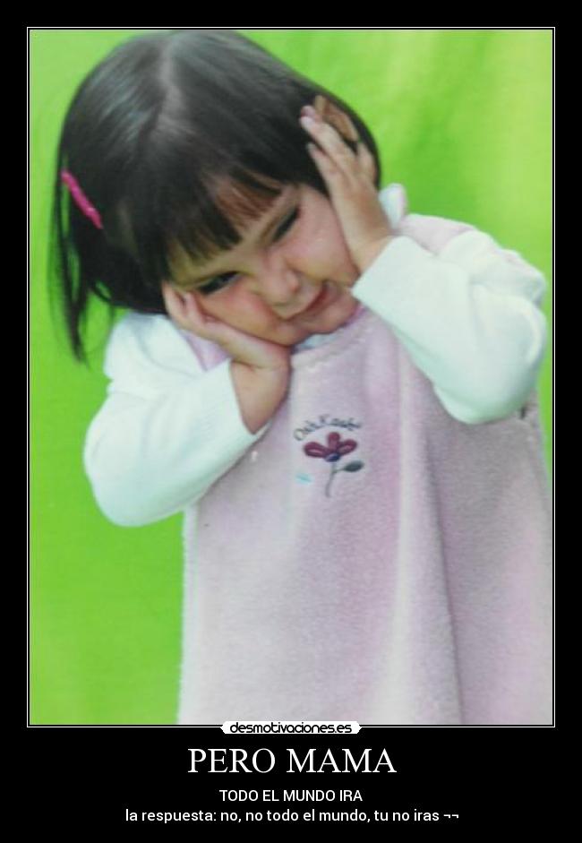 PERO MAMA -