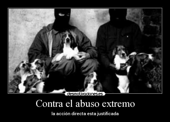 Contra el abuso extremo - la acción directa esta justificada