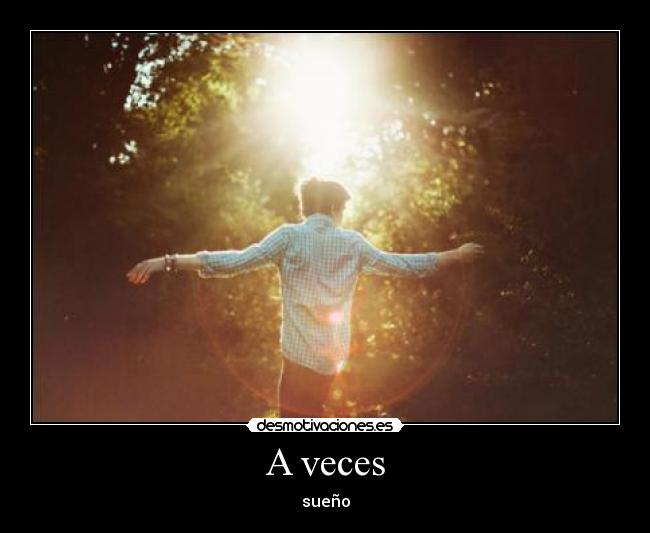 A veces - sueño