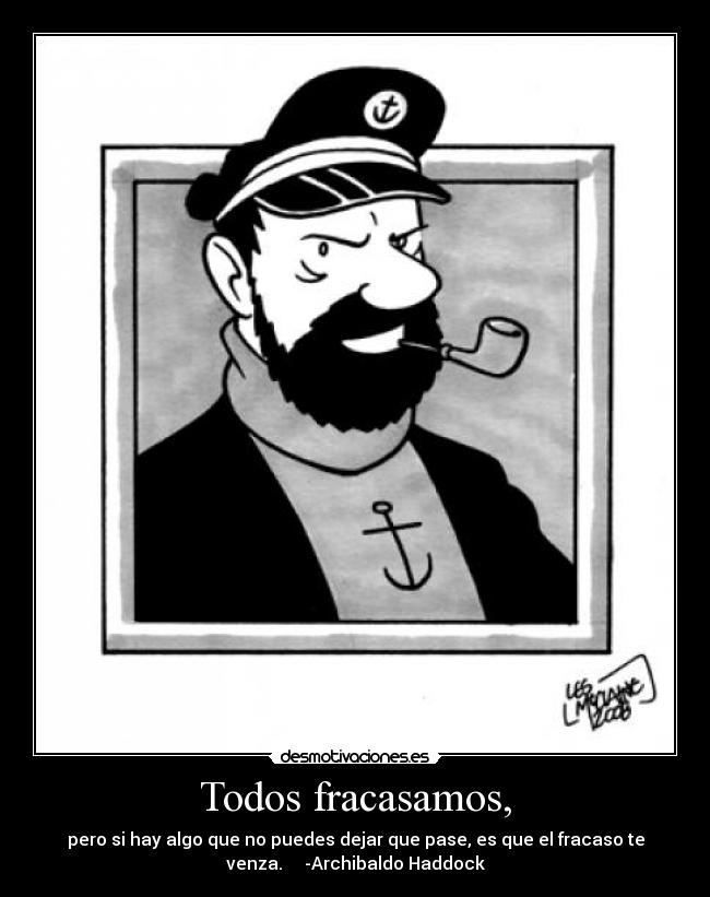 carteles tintin haddock desmotivaciones