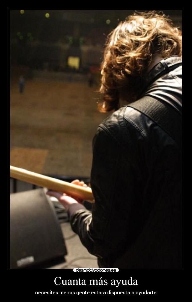 Cuanta más ayuda - 