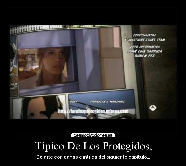 Típico De Los Protegidos, -