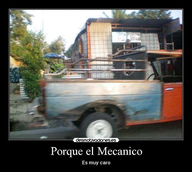 Porque el Mecanico - 