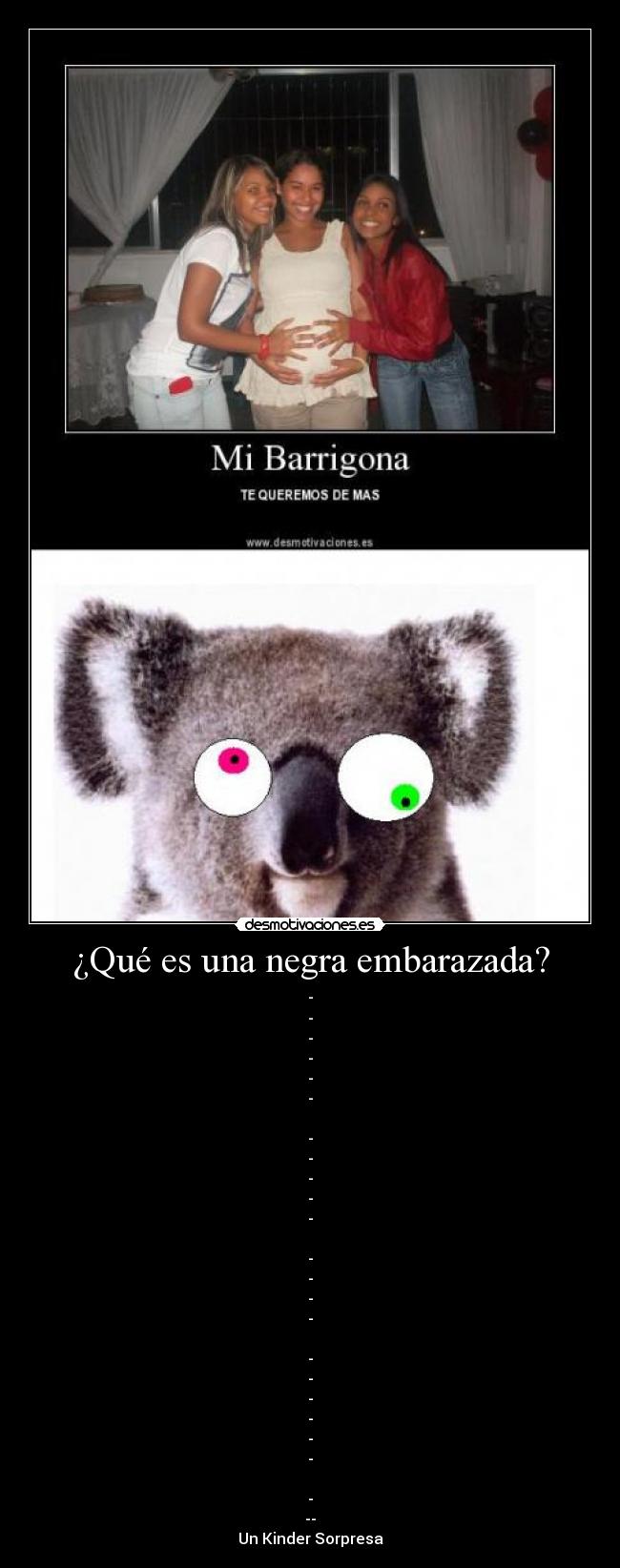 ¿Qué es una negra embarazada? -