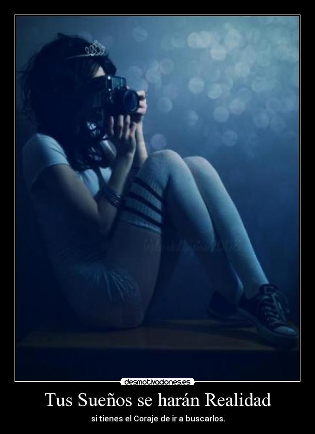 Tus Sueños se harán Realidad - 