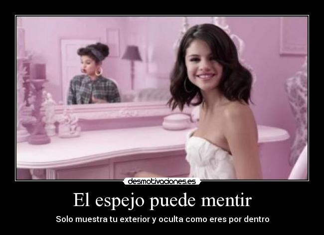 El espejo puede mentir - Solo muestra tu exterior y oculta como eres por dentro