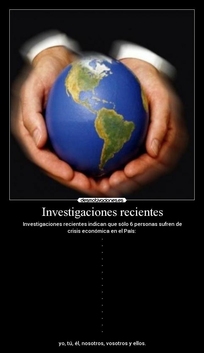 Investigaciones recientes -