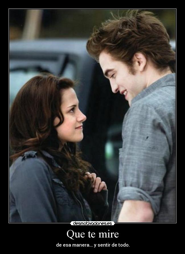 Que te mire - 