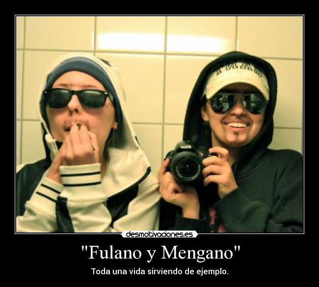 Fulano y Mengano - 